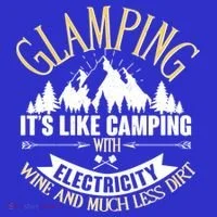 Glamping It's Like Camping with Electricity Toddler T-Shirt thumb 4