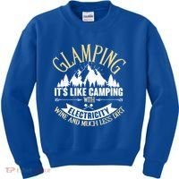 Glamping It's Like Camping with Electricity Kids Sweatshirt thumb 0