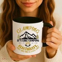 Glamping Like Camping With Electricity Wine Less Dirt Coffee Mug thumb 3