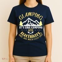 Glamping Like Camping With Electricity Wine Less Dirt T-Shirt thumb 4