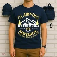 Glamping Like Camping With Electricity Wine Less Dirt T-Shirt thumb 6