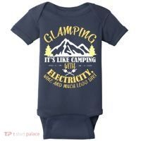 Glamping Like Camping With Electricity Wine Less Dirt Baby Bodysuit thumb 0
