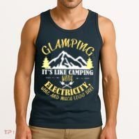Glamping Like Camping With Electricity Wine Less Dirt Tank Top thumb 3