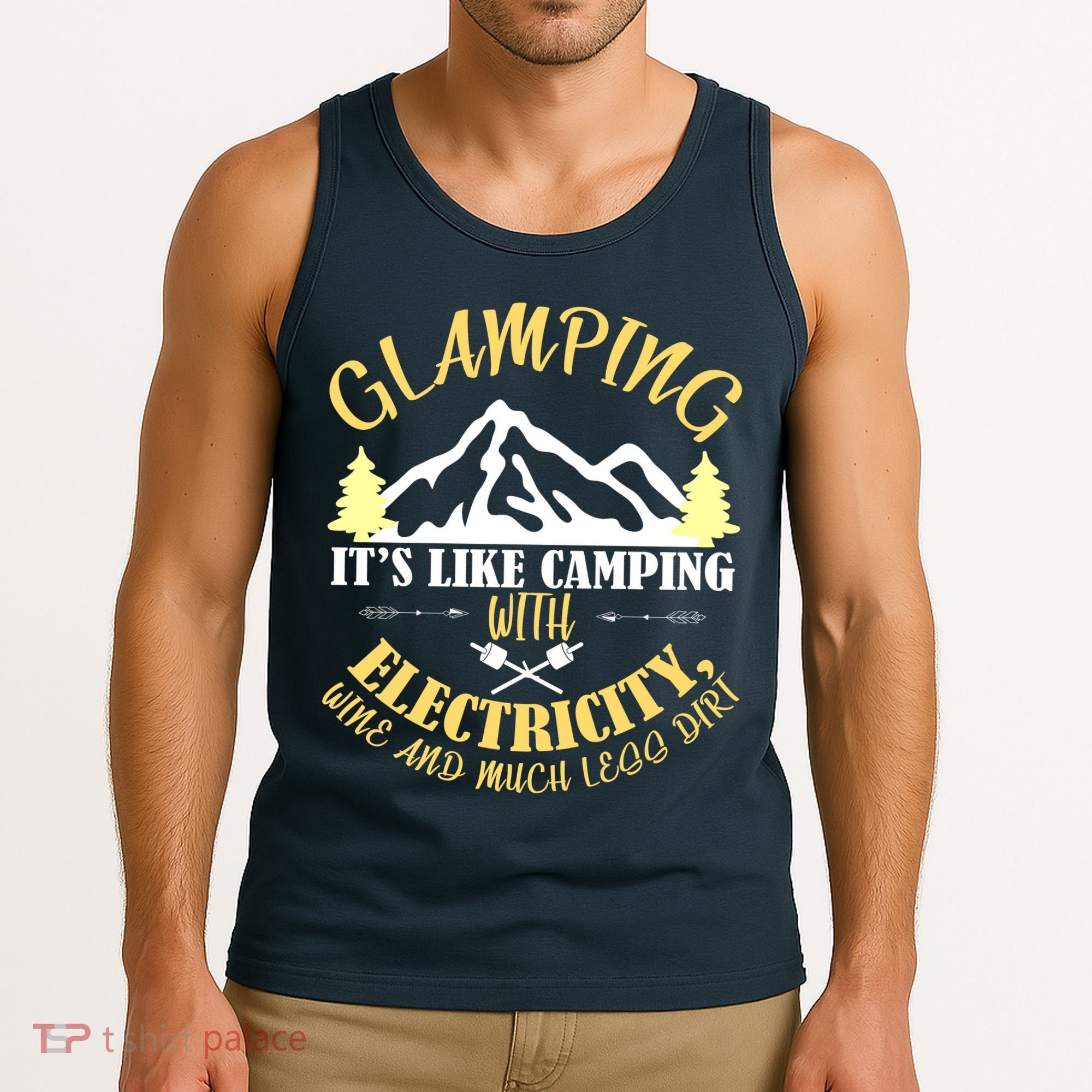 Glamping Like Camping With Electricity Wine Less Dirt Tank Top