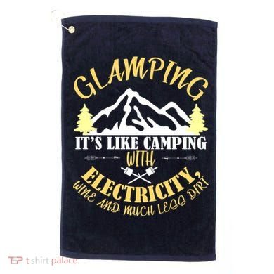 Glamping Like Camping With Electricity Wine Less Dirt Golf Towel