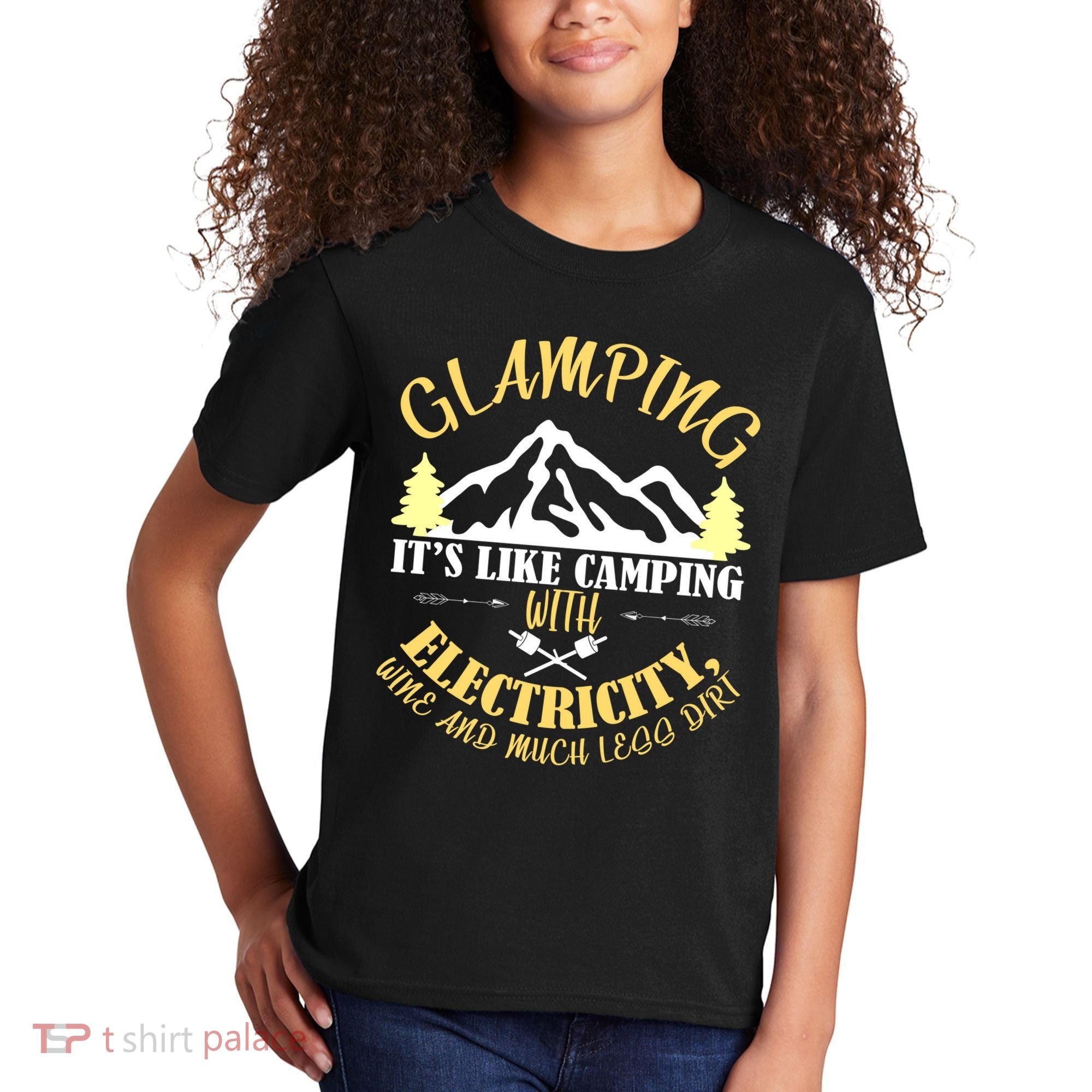 Glamping Like Camping With Electricity Wine Less Dirt Kids T-Shirt