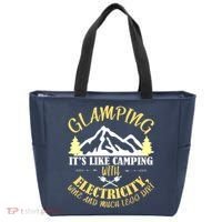 Glamping Like Camping With Electricity Wine Less Dirt Tote Bag thumb 0