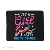 Girl Loves Breaststroke Breaststroke Swimmer Mousepad thumb 0