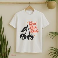 Good Luck Babe T-Shirt thumb 2
