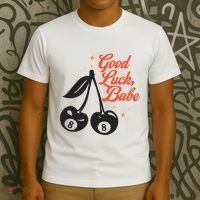 Good Luck Babe T-Shirt thumb 3