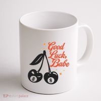 Good Luck Babe Coffee Mug thumb 1