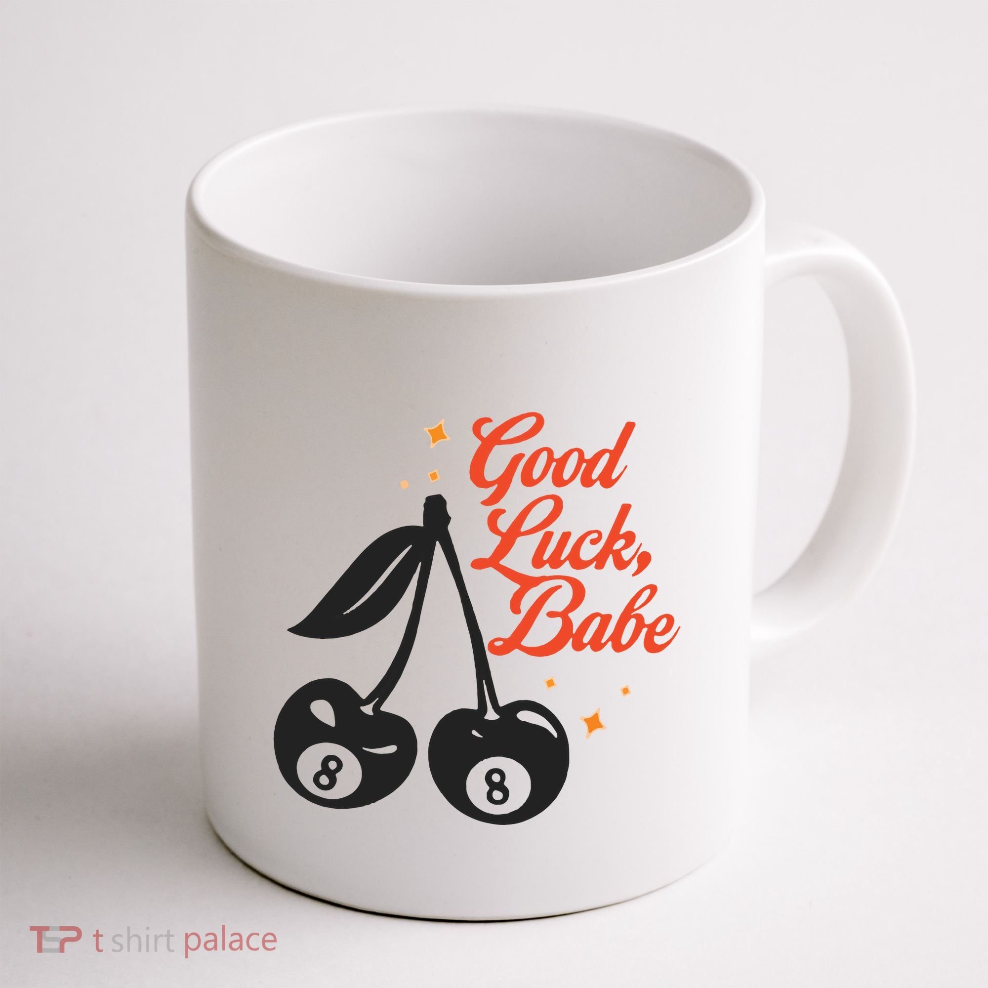 Good Luck Babe Coffee Mug