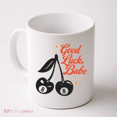 Good Luck Babe Coffee Mug