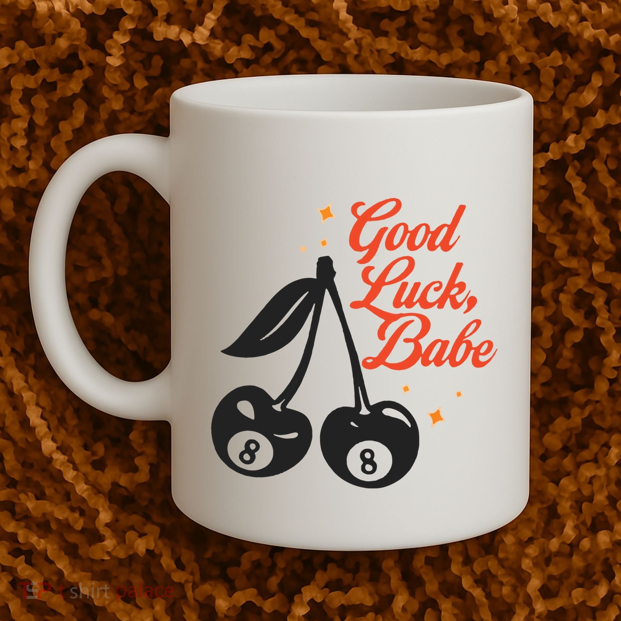 Good Luck Babe Coffee Mug