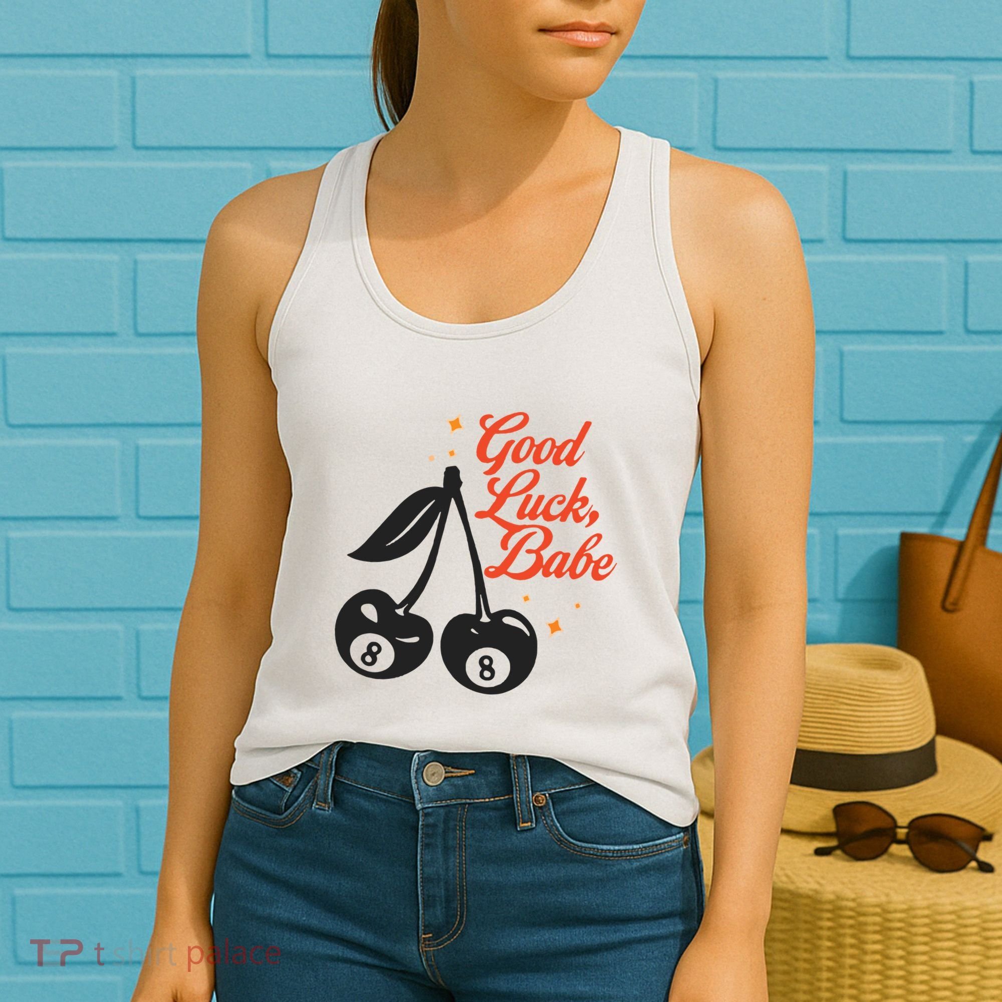 Good Luck Babe Women's Tank Top