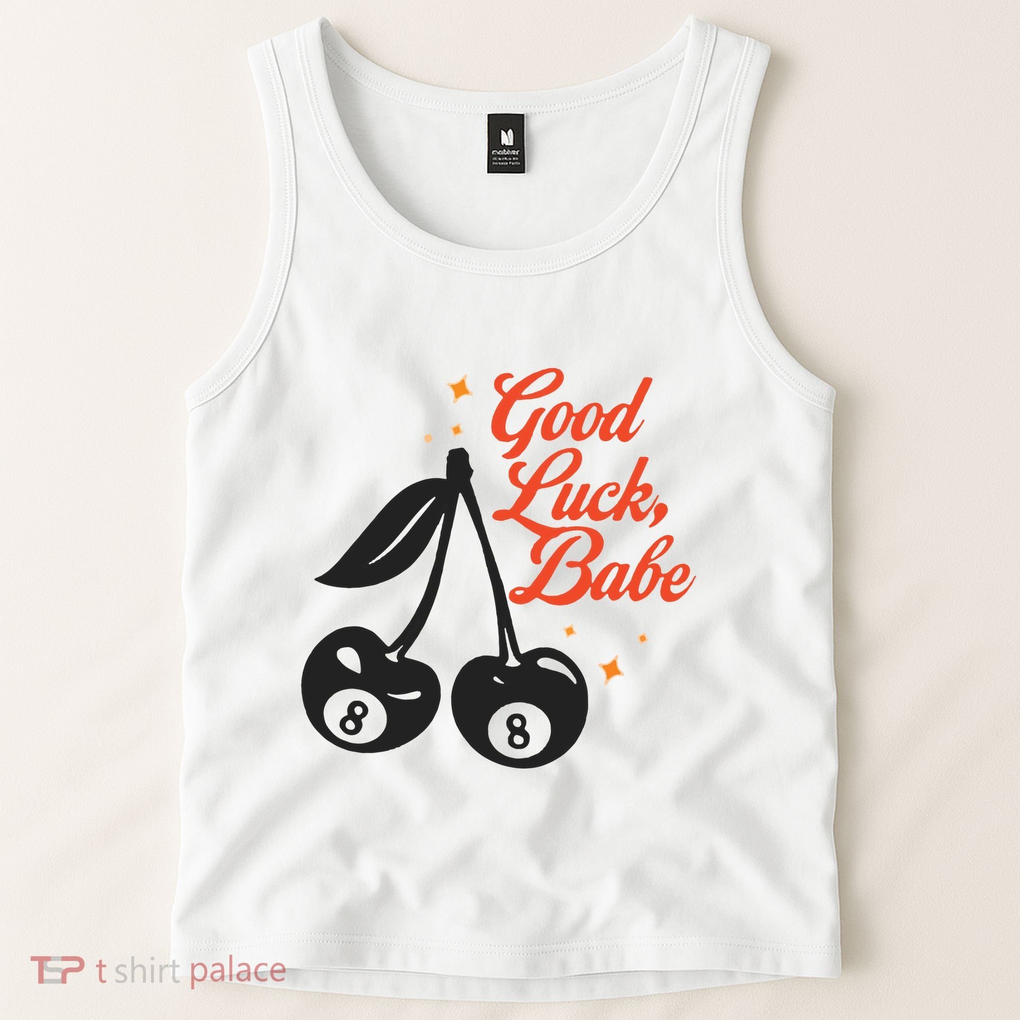 Good Luck Babe Tank Top