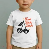 Good Luck Babe Toddler T-Shirt thumb 2