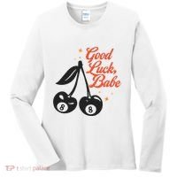 Good Luck Babe Women's Long Sleeve Shirt thumb 0