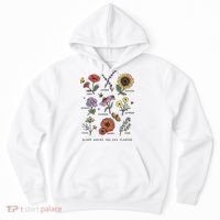 Garden Life Bloom Where You Are Planted Botanican Flowers Hoodie thumb 0