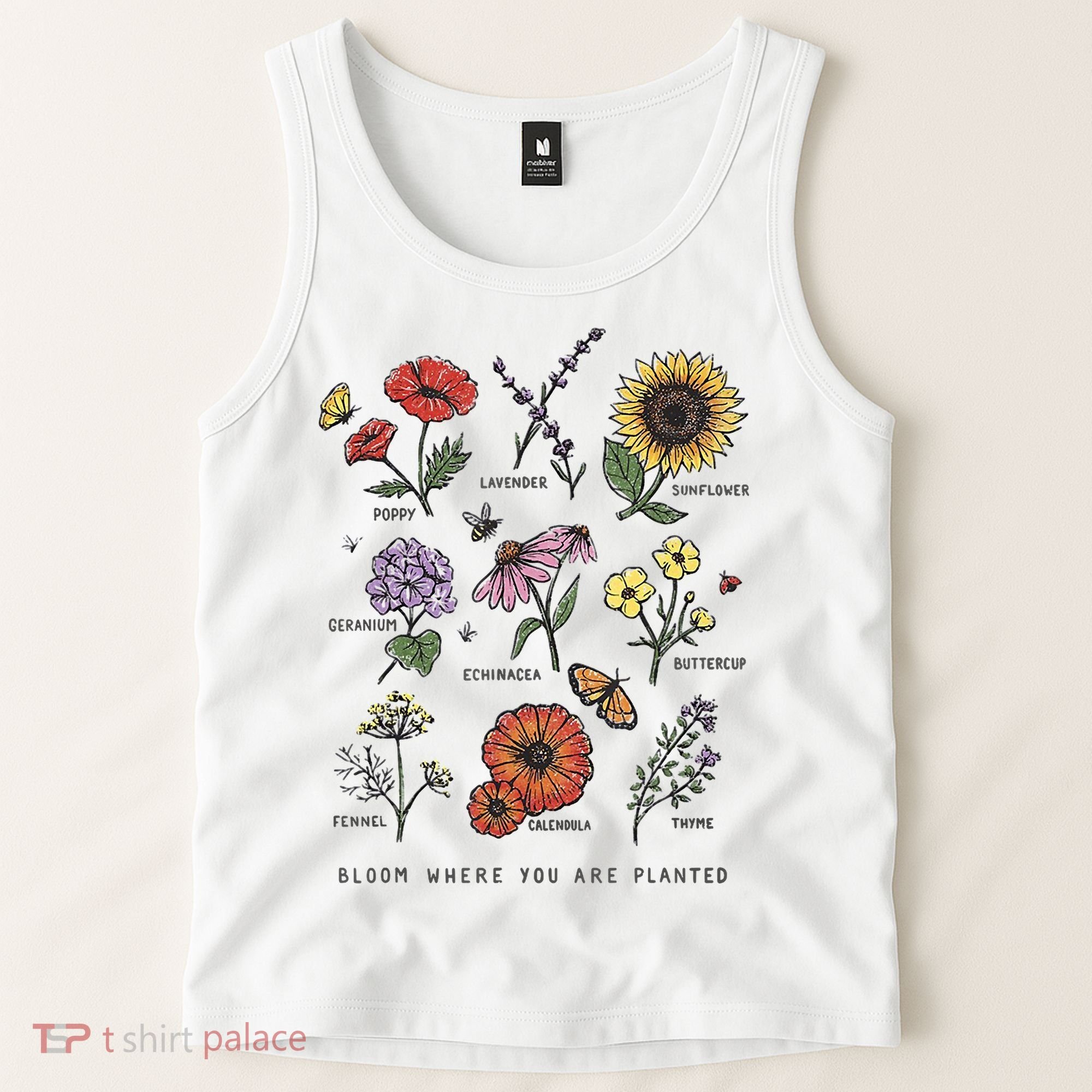 Garden Life Bloom Where You Are Planted Botanican Flowers Tank Top