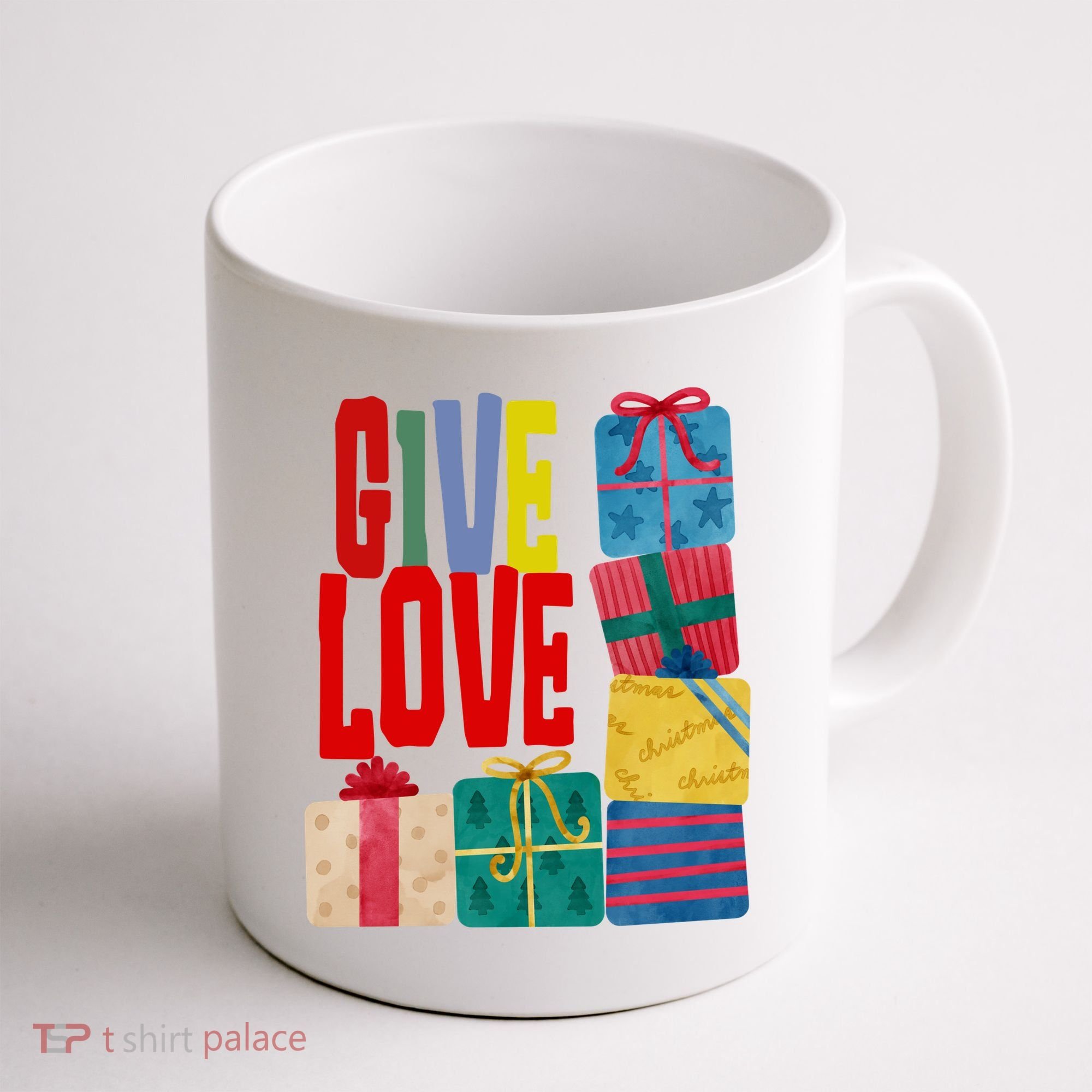 Give Love Christmas Holiday Gifts Coffee Mug