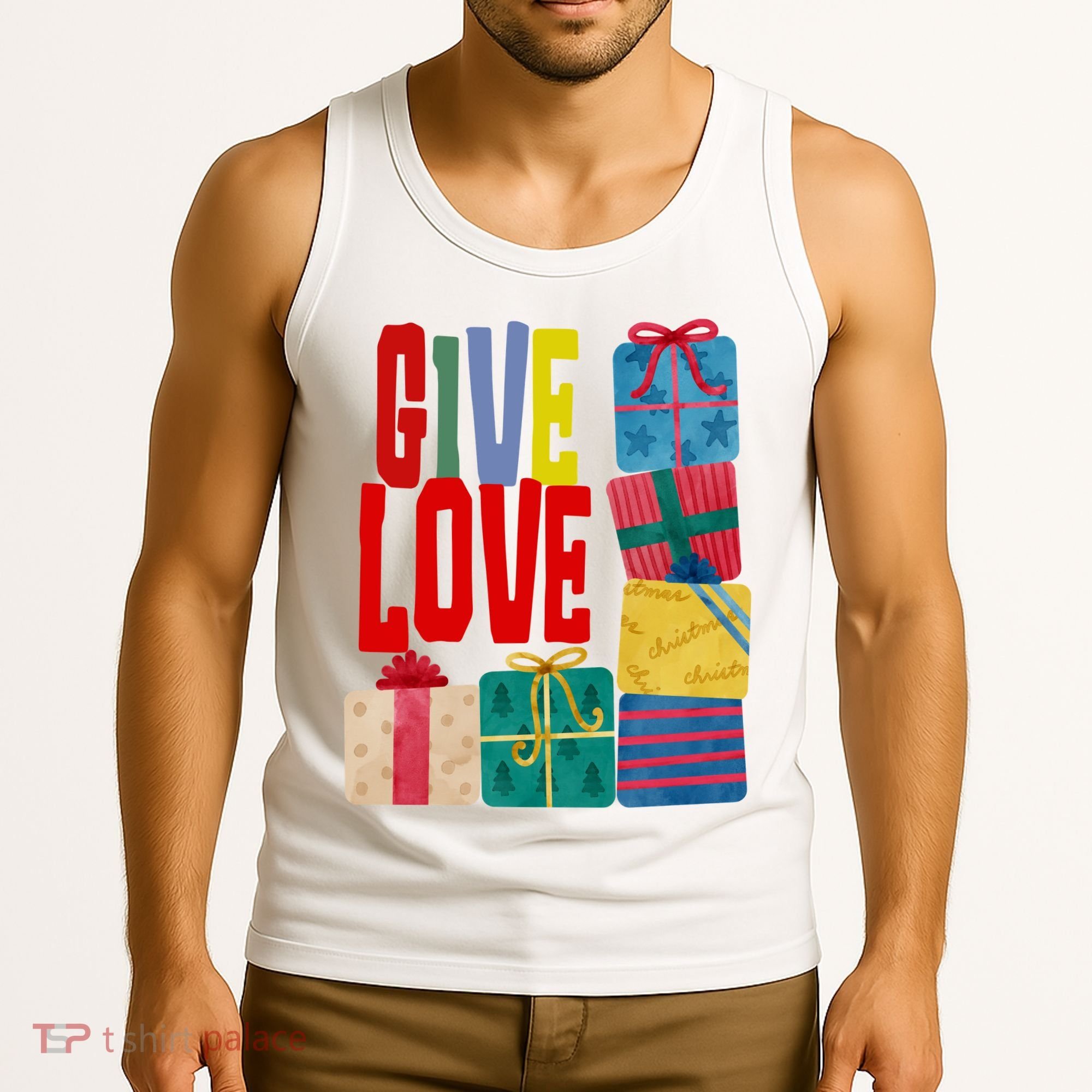 Give Love Christmas Holiday Gifts Tank Top