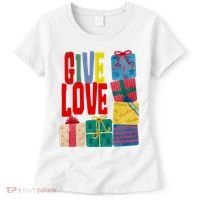Give Love Christmas Holiday Gifts Women's T-Shirt thumb 0