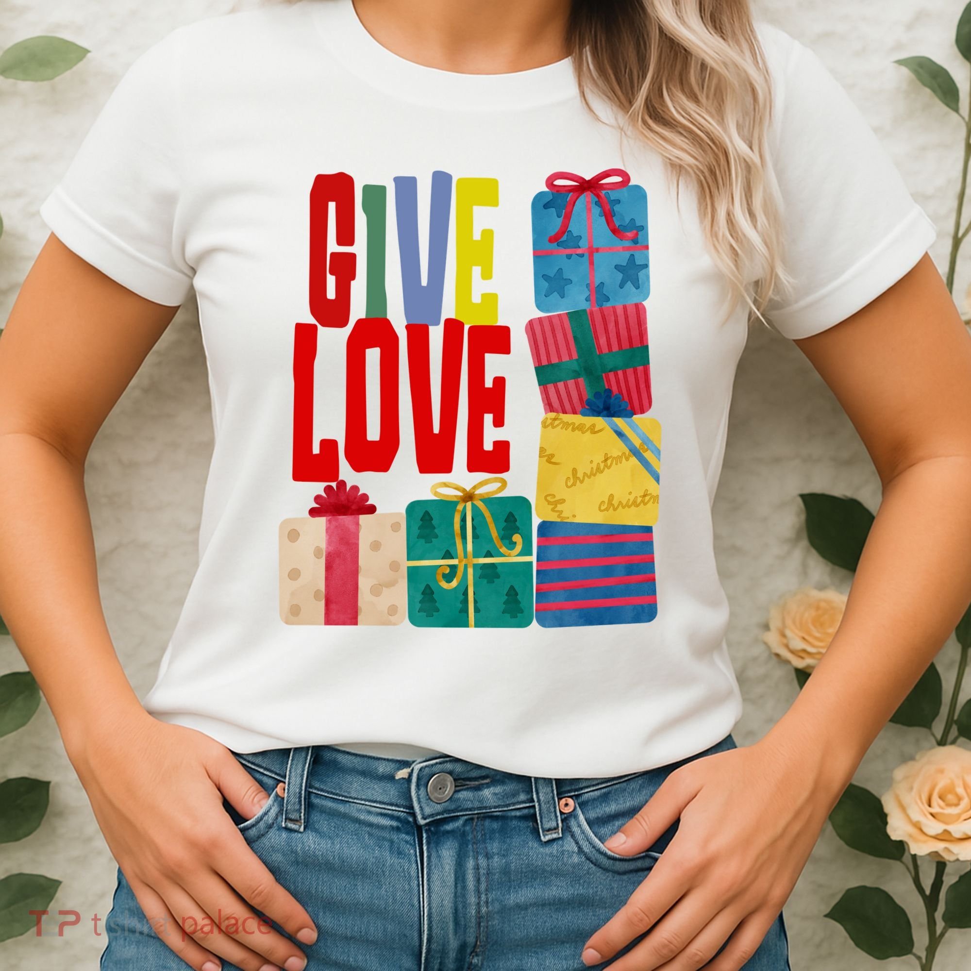 Give Love Christmas Holiday Gifts Women's T-Shirt