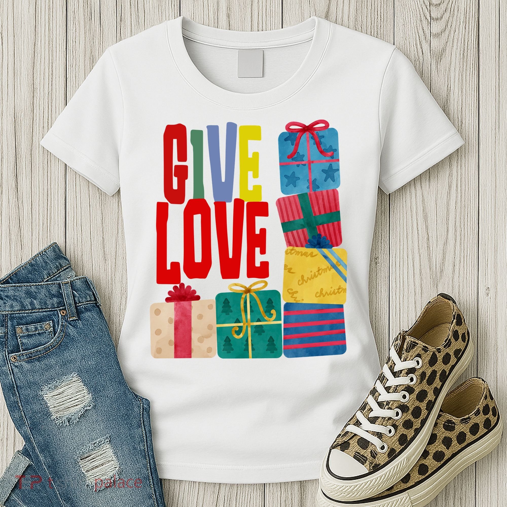 Give Love Christmas Holiday Gifts Women's T-Shirt