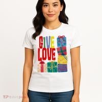 Give Love Christmas Holiday Gifts Women's T-Shirt thumb 4