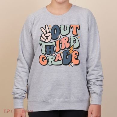 Groovy Last Day Of School 3rd Grade Peace Out Third Grade Women's Sweatshirt