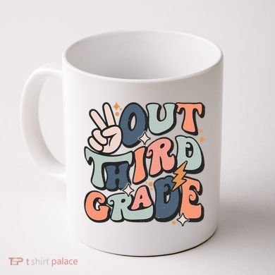 Groovy Last Day Of School 3rd Grade Peace Out Third Grade Coffee Mug