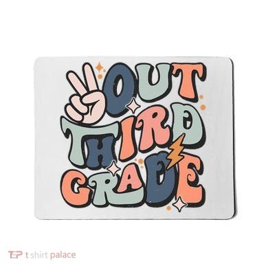 Groovy Last Day Of School 3rd Grade Peace Out Third Grade Mousepad