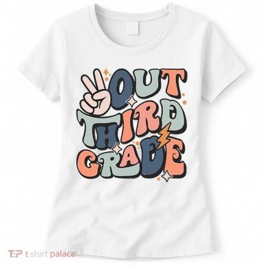 Groovy Last Day Of School 3rd Grade Peace Out Third Grade Women's T-Shirt