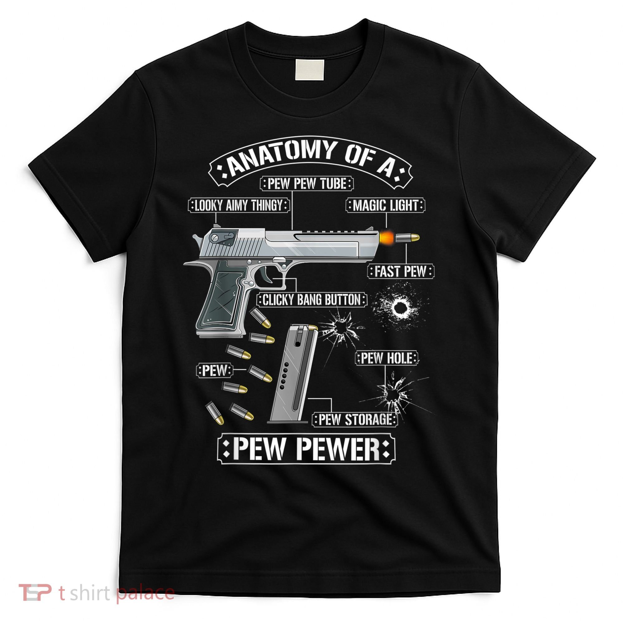 Gun Lovers Funny Amendment Meme Anatomy Of A Pew Pewer T-Shirt