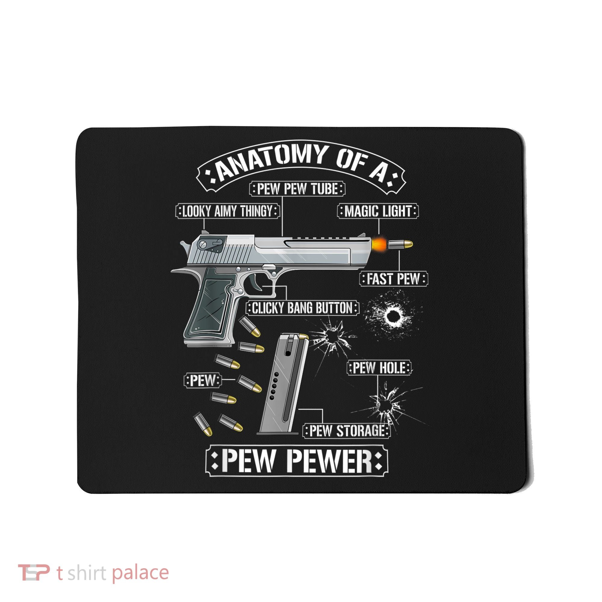 Gun Lovers Funny Amendment Meme Anatomy Of A Pew Pewer Mousepad