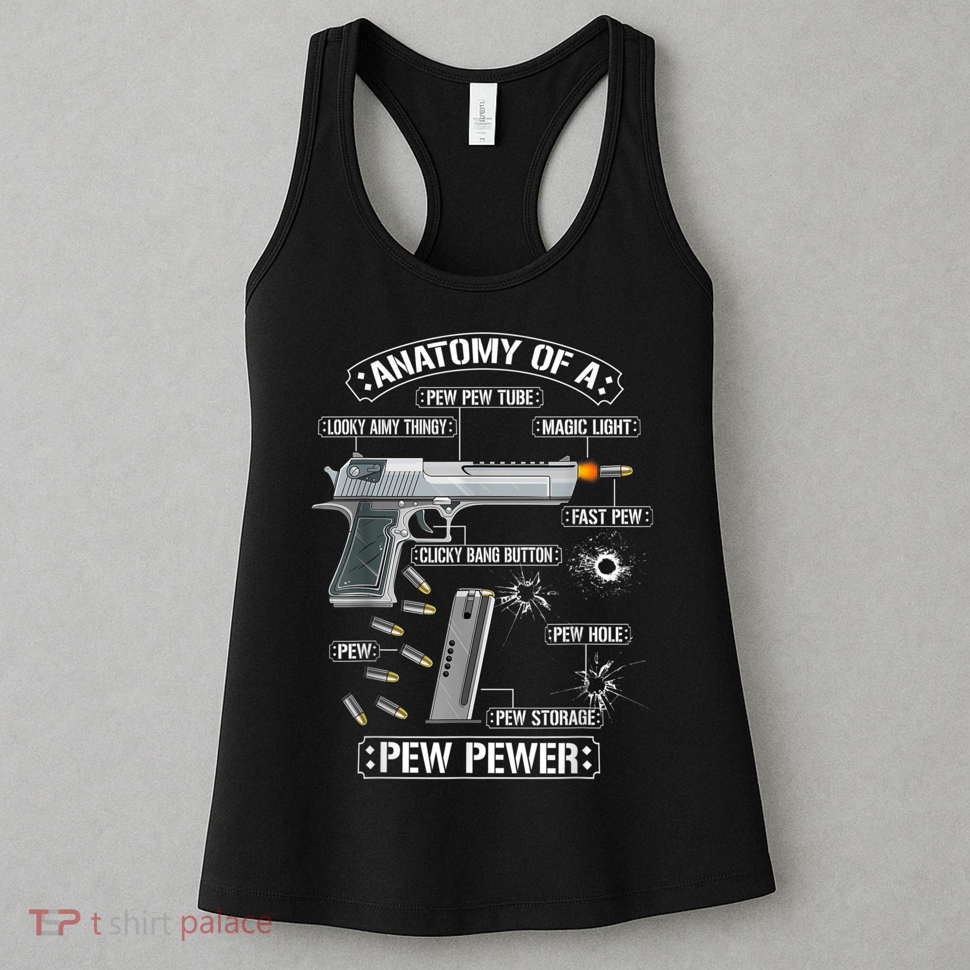 Gun Lovers Funny Amendment Meme Anatomy Of A Pew Pewer Women's Tank Top