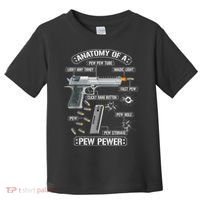 Gun Lovers Funny Amendment Meme Anatomy Of A Pew Pewer Toddler T-Shirt thumb 0