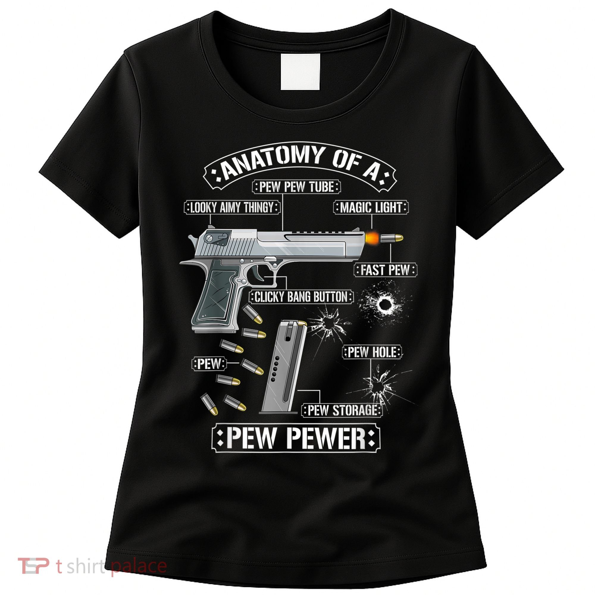 Gun Lovers Funny Amendment Meme Anatomy Of A Pew Pewer Women's T-Shirt