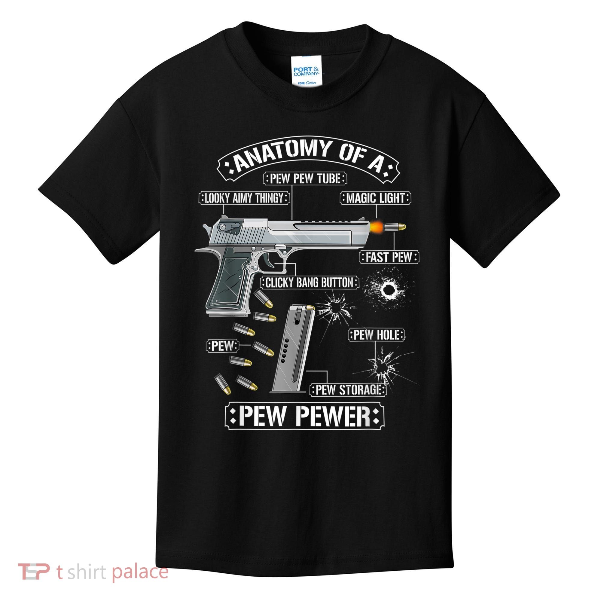 Gun Lovers Funny Amendment Meme Anatomy Of A Pew Pewer Kids T-Shirt