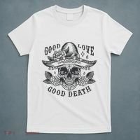 Good Love Good Death Skull Dia De Los Muertos T-Shirt thumb 5