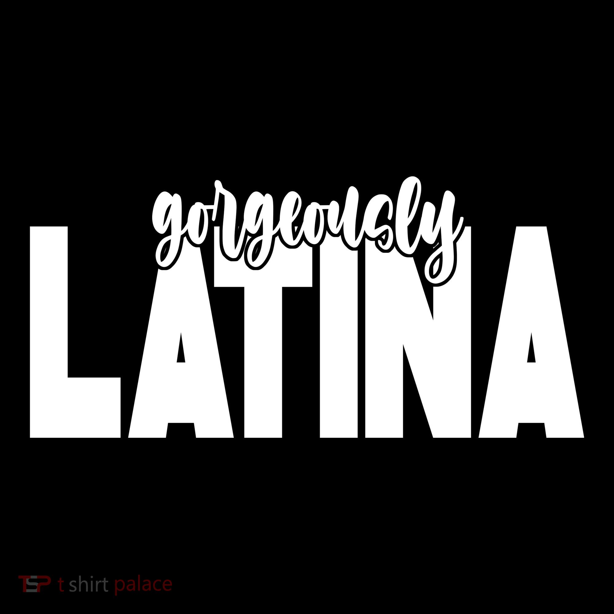 Gorgeously Latina Tank Top