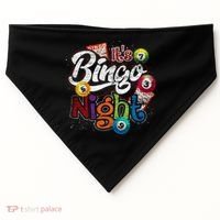 Gambling Lover Gift Its Bingo Night Funny Lottery Bingo USA-Made Doggie Bandana thumb 0