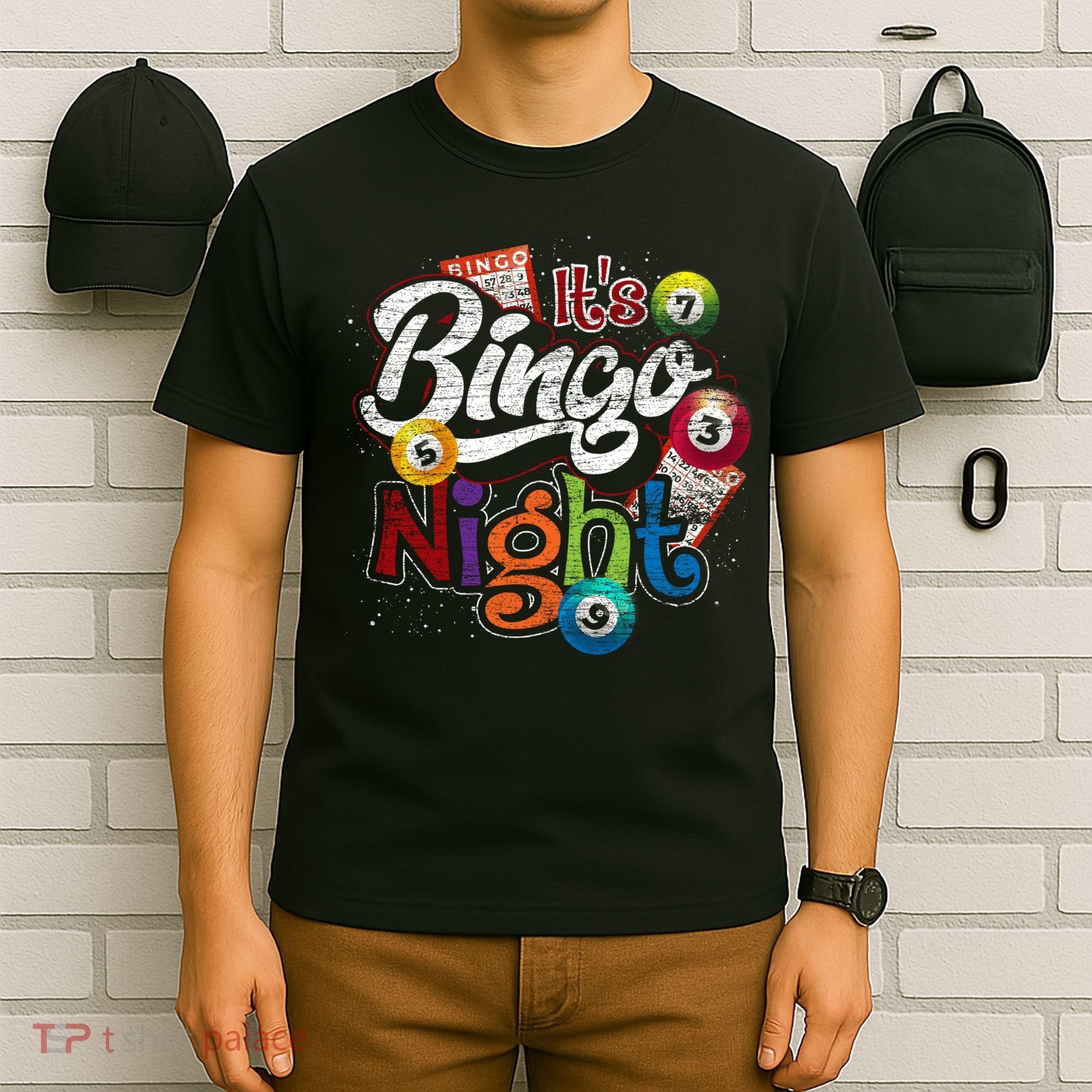 Gambling Lover Gift Its Bingo Night Funny Lottery Bingo T-Shirt
