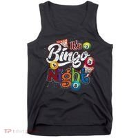 Gambling Lover Gift Its Bingo Night Funny Lottery Bingo Tank Top thumb 0