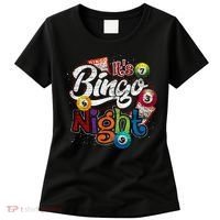 Gambling Lover Gift Its Bingo Night Funny Lottery Bingo Women's T-Shirt thumb 0