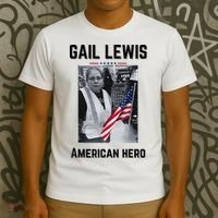 Gail Lewis Gail Lewis We Salute You The End American Hero T-Shirt thumb 3