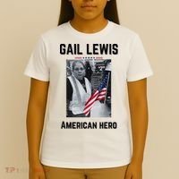 Gail Lewis Gail Lewis We Salute You The End American Hero T-Shirt thumb 4