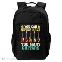 Guitar Lover Gift You Can Never Have Too Many Guitars Gift Backpack thumb 0