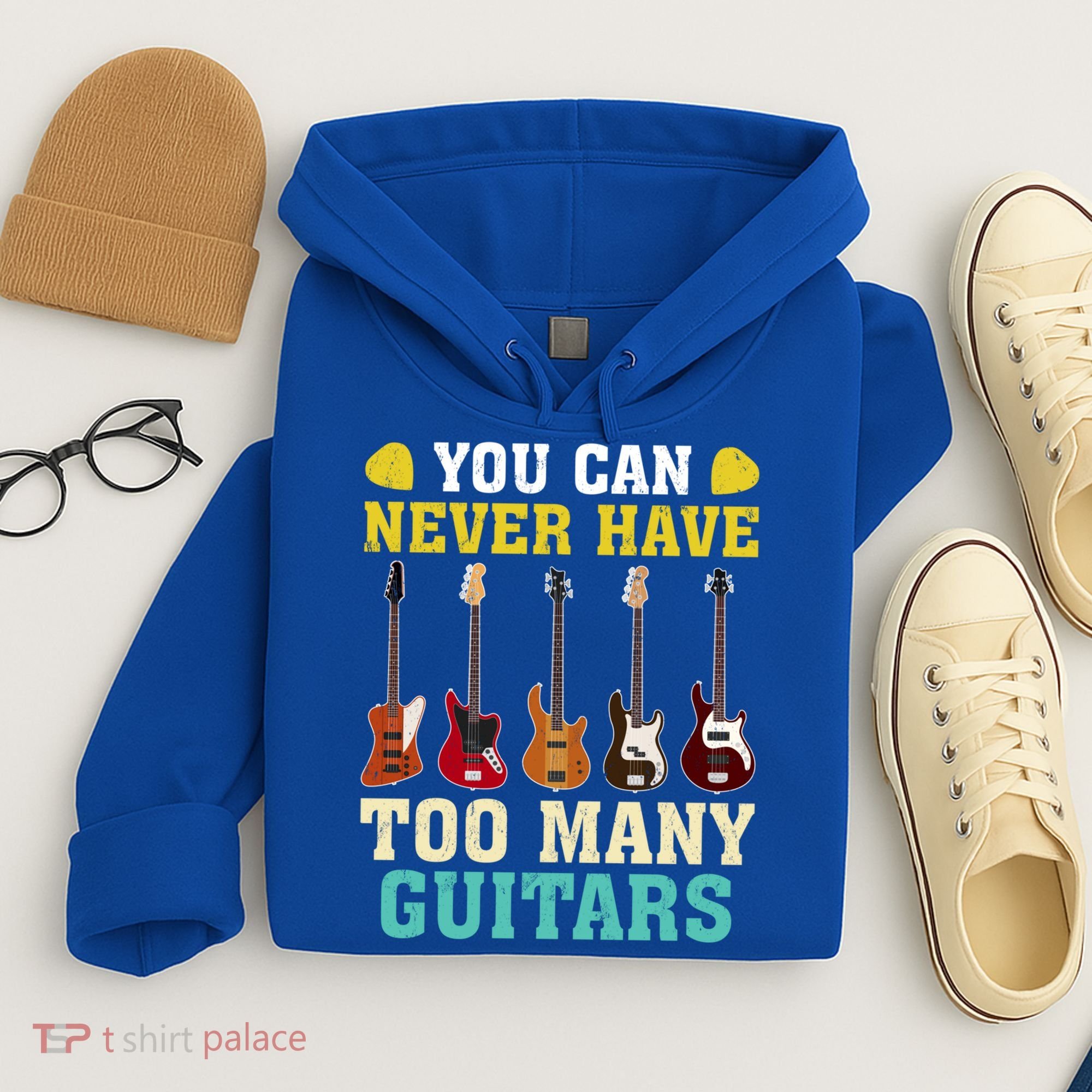 Guitar Lover Gift You Can Never Have Too Many Guitars Gift Hoodie